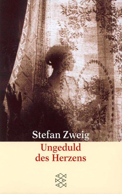 Ungeduld des Herzens, Stefan Zweig - Paperback - 9783596216796
