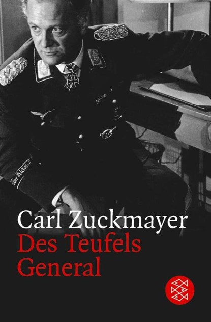 Des Teufels General, Carl Zuckmayer - Paperback - 9783596270194