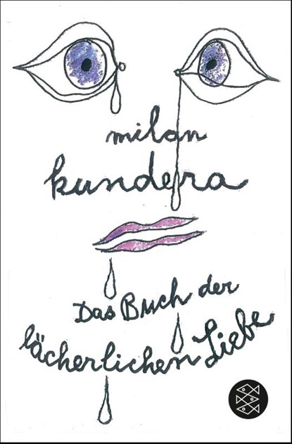 Das Buch der lächerlichen Liebe, Milan Kundera - Paperback - 9783596292646