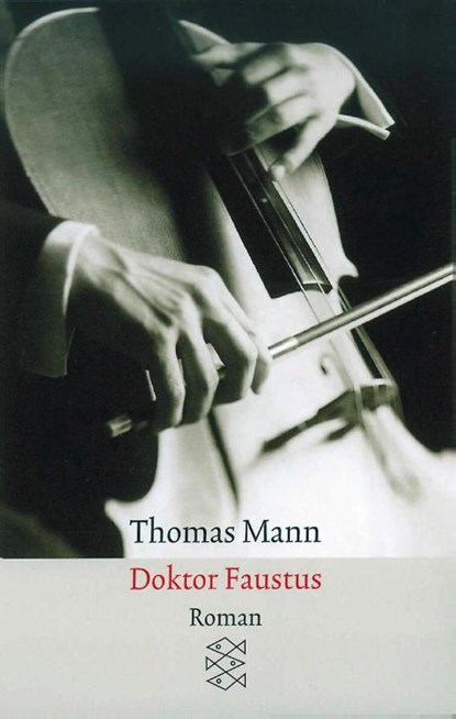 Doktor Faustus, Thomas Mann - Paperback - 9783596294282