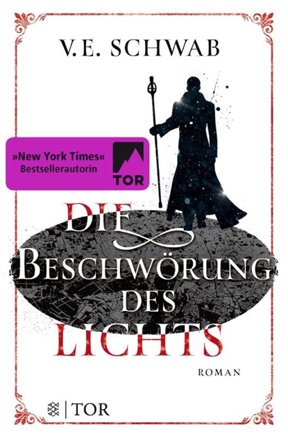 Die Beschwörung des Lichts, V. E. Schwab - Paperback - 9783596296347