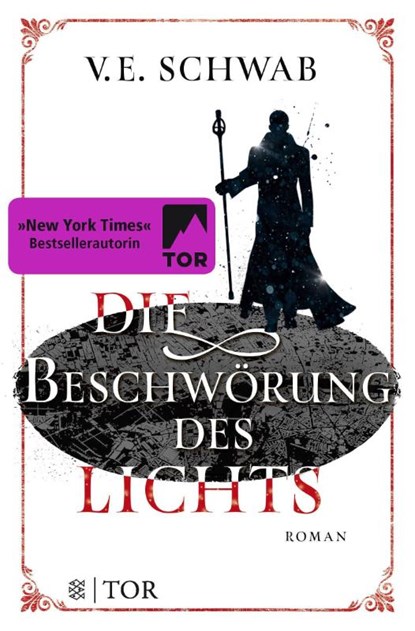 Die Beschwörung des Lichts, V. E. Schwab - Paperback - 9783596296347