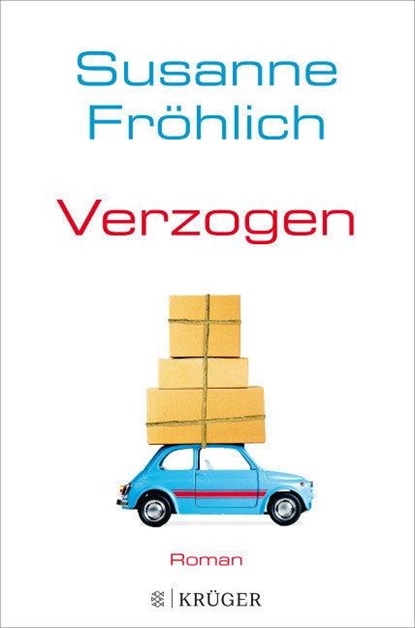 Verzogen, Susanne Fröhlich - Paperback - 9783596296415