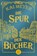 Die Spur der Bucher, Kai Meyer - Paperback - 9783596296484