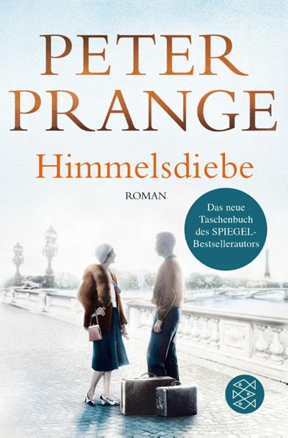 Himmelsdiebe, Peter Prange - Paperback - 9783596299423