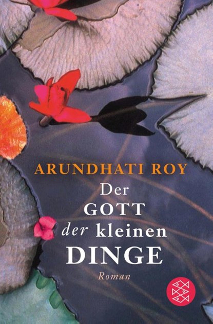 Der Gott der kleinen Dinge, Arundhati Roy - Paperback - 9783596299522