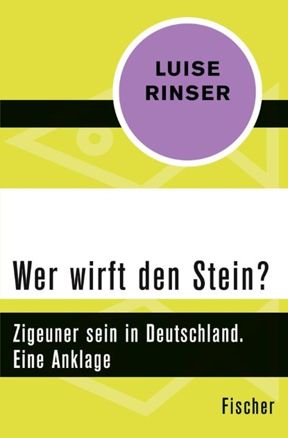 Wer wirft den Stein?, Luise Rinser - Paperback - 9783596312351