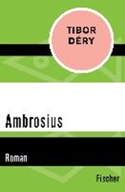 Déry, T: Ambrosius, DÉRY,  Tibor ; Vajda, Eva - Paperback - 9783596318483