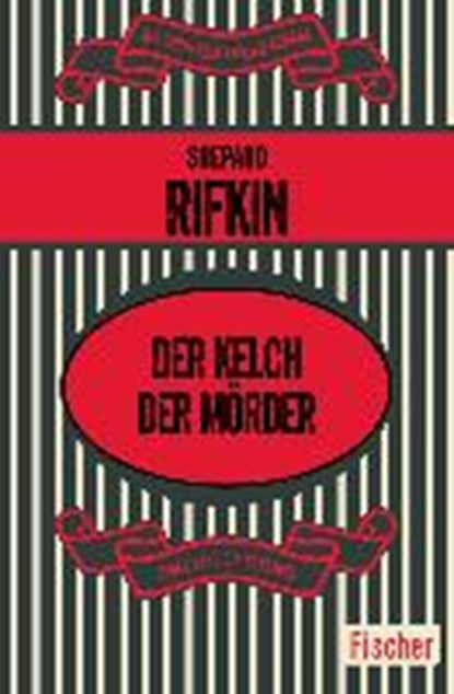 Rifkin, S: Kelch der Mörder, RIFKIN,  Shepard ; Wilhelmi, Karl - Paperback - 9783596318933