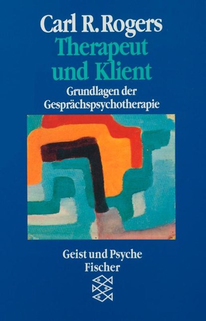 Therapeut und Klient, Carl R. Rogers - Paperback - 9783596422500