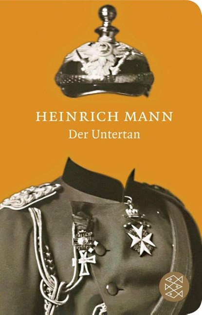 Der Untertan, Heinrich Mann - Gebonden - 9783596512317