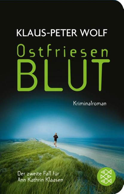 Ostfriesenblut, Klaus-Peter Wolf - Paperback - 9783596513017