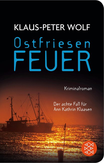 Ostfriesenfeuer, Klaus-Peter Wolf - Paperback - 9783596520664