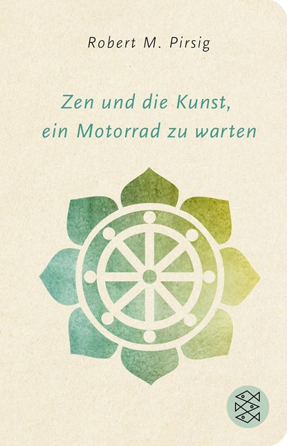 Zen und die Kunst, ein Motorrad zu warten, Robert M. Pirsig - Gebonden - 9783596521593