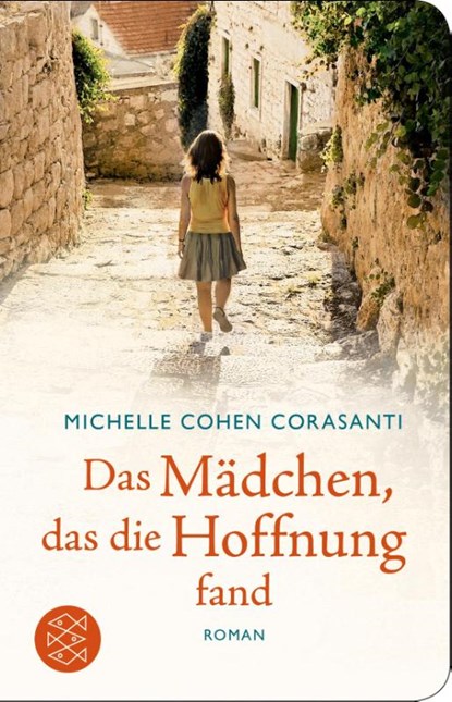 Das Mädchen, das die Hoffnung fand, Jamal Kanj ; Michelle Cohen Corasanti - Gebonden - 9783596522170