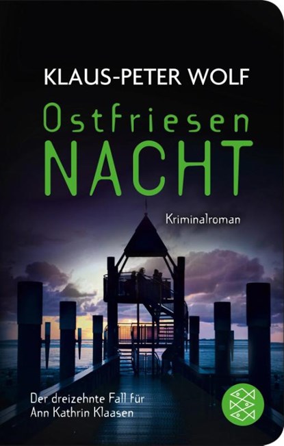 Ostfriesennacht, Klaus-Peter Wolf - Gebonden - 9783596522545