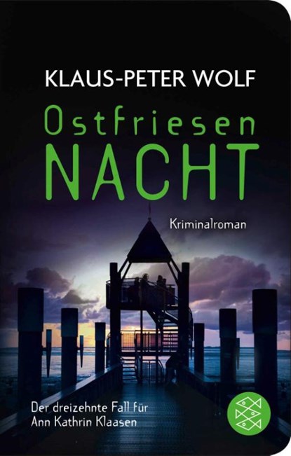 Ostfriesennacht, Klaus-Peter Wolf - Gebonden - 9783596522545