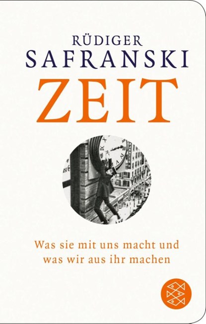 Zeit, Rüdiger Safranski - Gebonden - 9783596522798