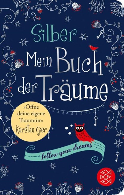 Silber - Mein Buch der Träume, Kerstin Gier - Gebonden - 9783596522941