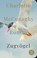 Zugvögel, Charlotte McConaghy - Gebonden - 9783596523221
