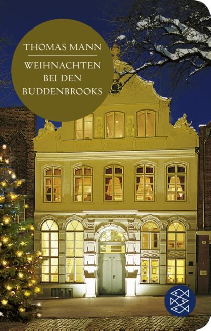 Weihnachten bei den Buddenbrooks, Thomas Mann - Gebonden - 9783596523245