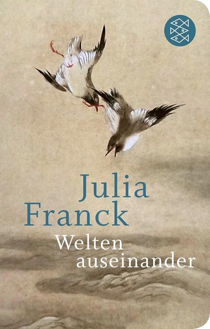 Welten auseinander, Julia Franck - Gebonden - 9783596523382