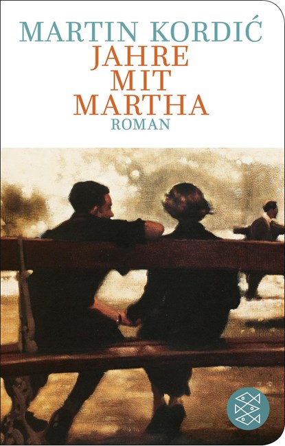 Jahre mit Martha, Martin Kordi¿ - Gebonden - 9783596523566