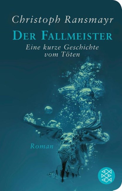 Der Fallmeister, Christoph Ransmayr - Gebonden - 9783596523597