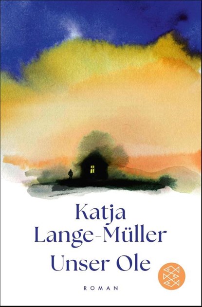 Unser Ole, Katja Lange-Müller - Paperback - 9783596700141