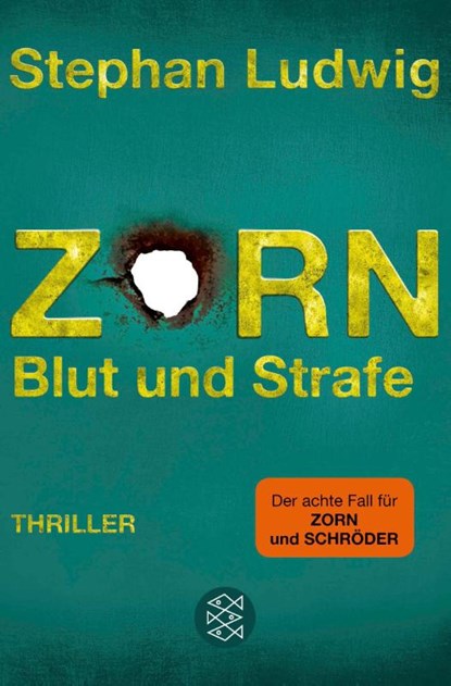 Zorn 8 - Blut und Strafe, Stephan Ludwig - Paperback - 9783596701391