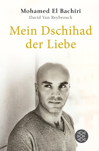 Mein Dschihad der Liebe, Mohamed El Bachiri ;  David van Reybrouck - Paperback - 9783596701599