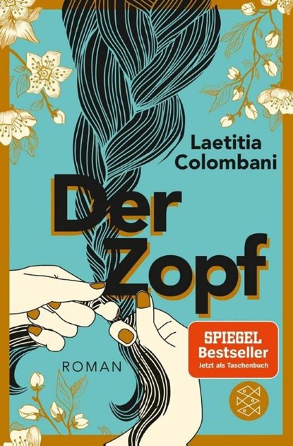 Der Zopf, Laetitia Colombani - Paperback - 9783596701858