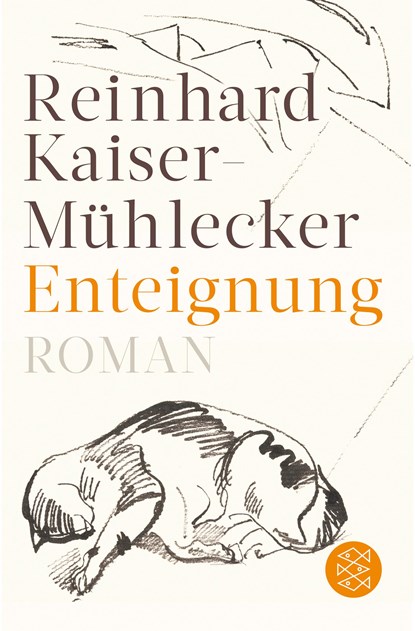 Enteignung, Reinhard Kaiser-Mühlecker - Paperback - 9783596703838