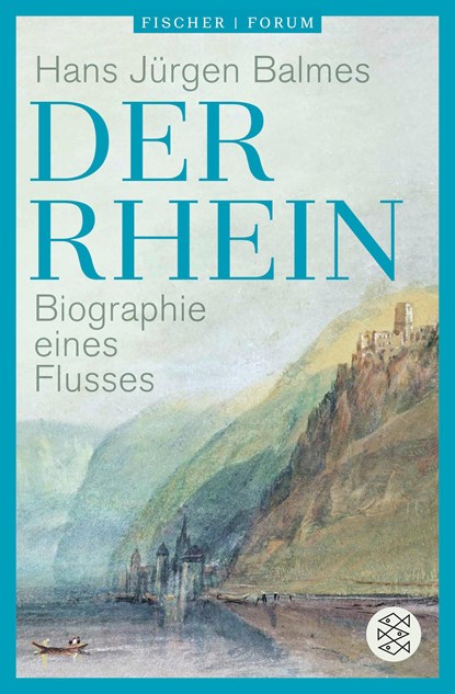 Der Rhein, Hans Jürgen Balmes - Paperback - 9783596704248