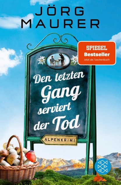 Den letzten Gang serviert der Tod, Jorg Maurer - Paperback - 9783596705405
