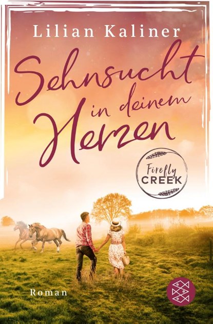 Firefly Creek, Lilian Kaliner - Paperback - 9783596705511