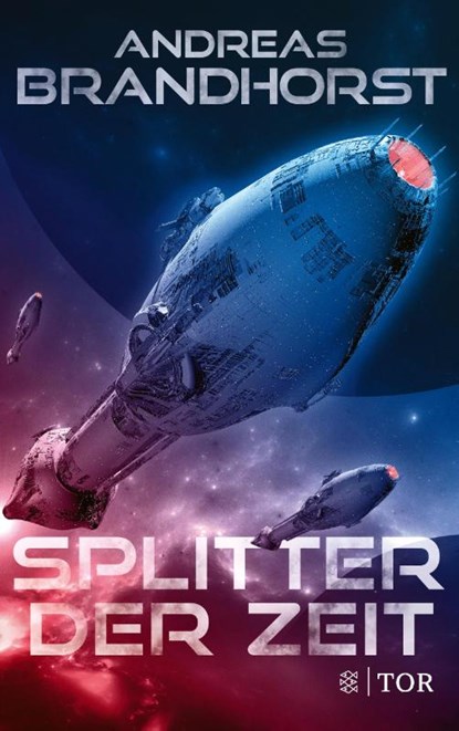 Splitter der Zeit, Andreas Brandhorst - Paperback - 9783596705740