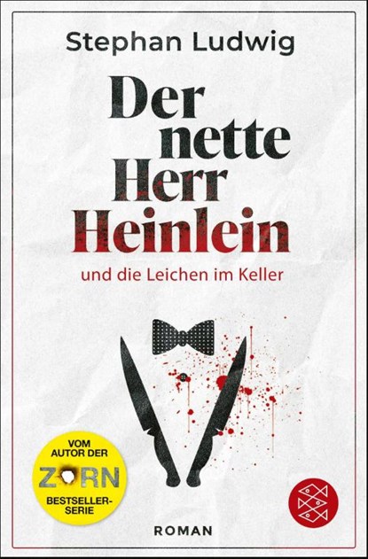 Der nette Herr Heinlein und die Leichen im Keller, Stephan Ludwig - Paperback - 9783596705849