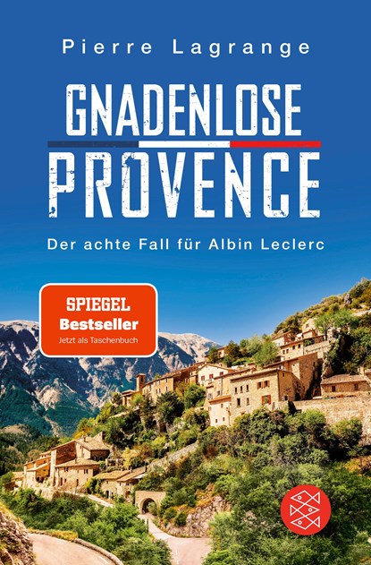 Gnadenlose Provence, Pierre Lagrange - Paperback - 9783596706471