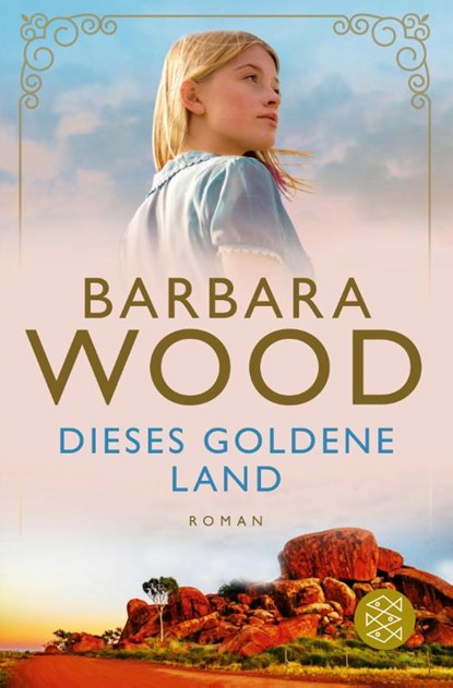 Dieses goldene Land, Barbara Wood - Paperback - 9783596706839