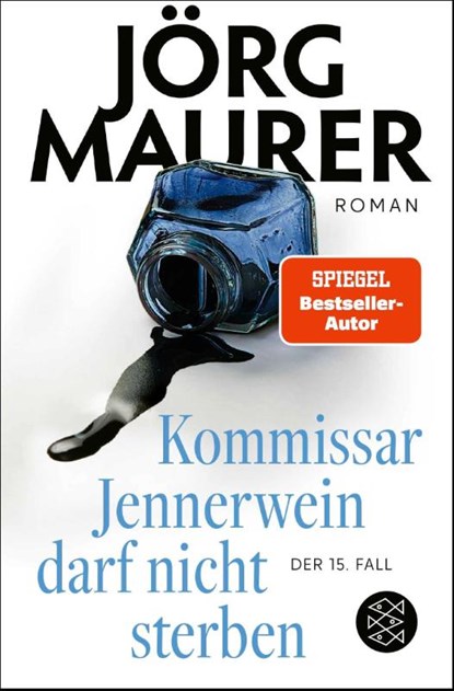 Kommissar Jennerwein darf nicht sterben, Jörg Maurer - Paperback - 9783596707102