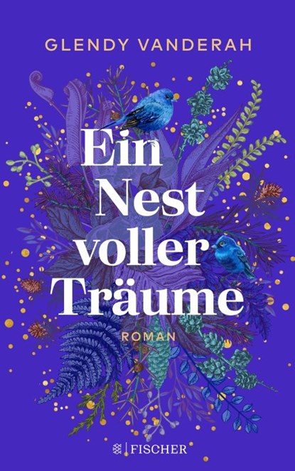 Ein Nest voller Träume, Glendy Vanderah - Paperback - 9783596707256