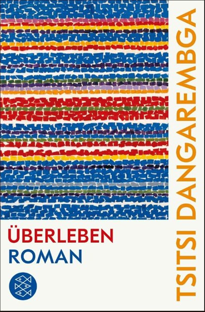 Überleben, Tsitsi Dangarembga - Paperback - 9783596708239