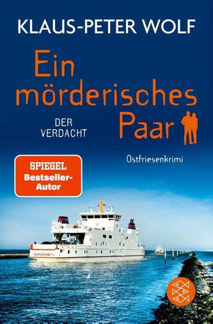 Ein mörderisches Paar - Der Verdacht, Klaus-Peter Wolf - Paperback - 9783596708642