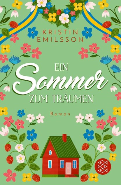 Ein Sommer zum Träumen, Kristin Emilsson - Paperback - 9783596708871