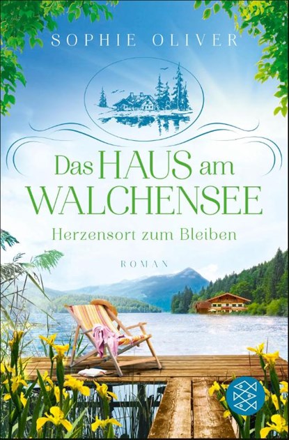 Das Haus am Walchensee, Sophie Oliver - Paperback - 9783596709274