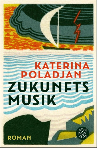 Zukunftsmusik, Katerina Poladjan - Paperback - 9783596709397