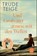 Und Großvater atmete mit den Wellen, Trude Teige - Paperback - 9783596709878