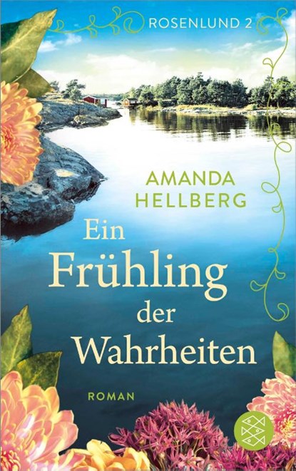 Rosenlund - Ein Frühling der Wahrheiten, Amanda Hellberg - Paperback - 9783596709946