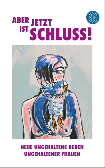 Aber jetzt ist Schluss!, Friederike Emmerling ; Julia Blando ; Friedrich Block - Paperback - 9783596710430